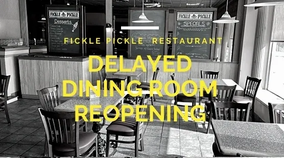 DELAYED DINING ROOM REOPENING